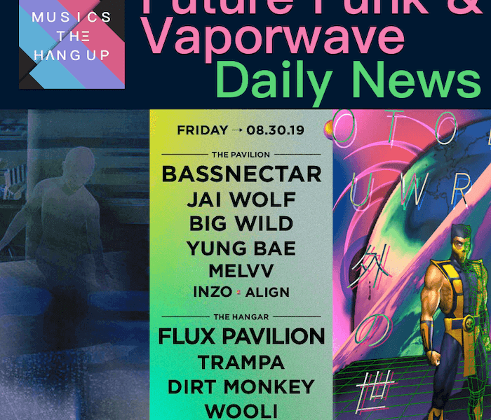 4-24-2019 Future Funk & Vaporwave Daily News