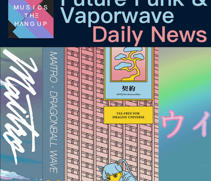 4-25-2019 Future Funk & Vaporwave Daily News